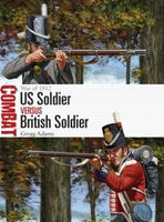 OSPC54 1812 US SOLDIER VS BRITISH SOLDIER